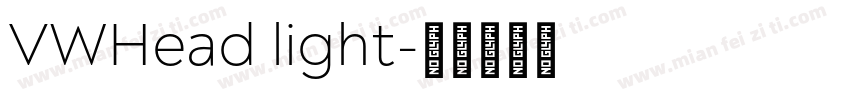 VWHead light字体转换
